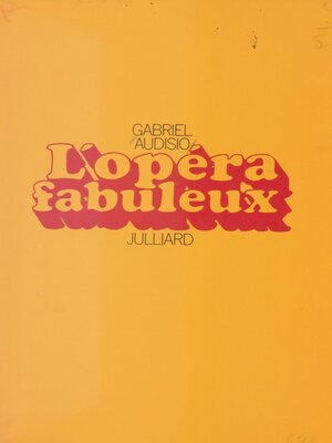 cover image of L'opéra fabuleux
